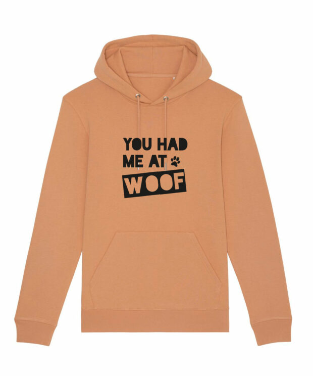 Hoodie - You had me at woof
